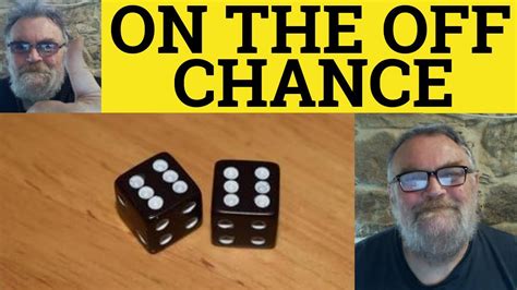 off chance def.
